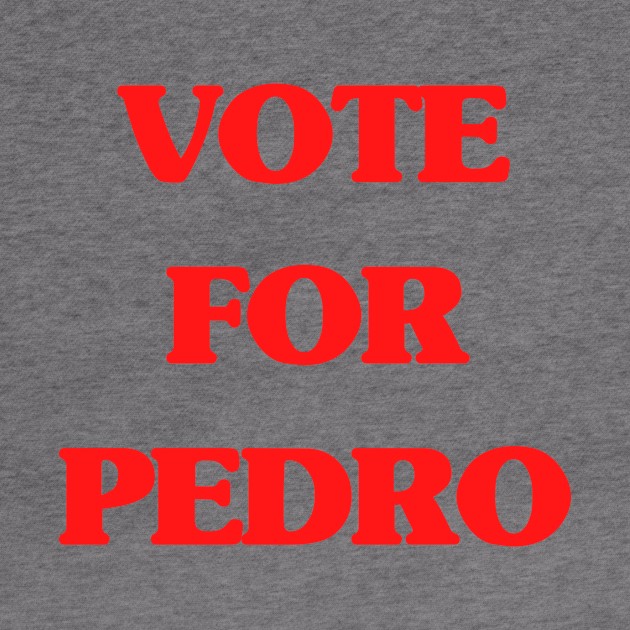 Vote for Pedro by Squeakity Squeak